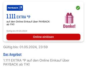 [Personalisiert] 1.111 Payback extra Punkte für MBW 11€-Online-Einkauf