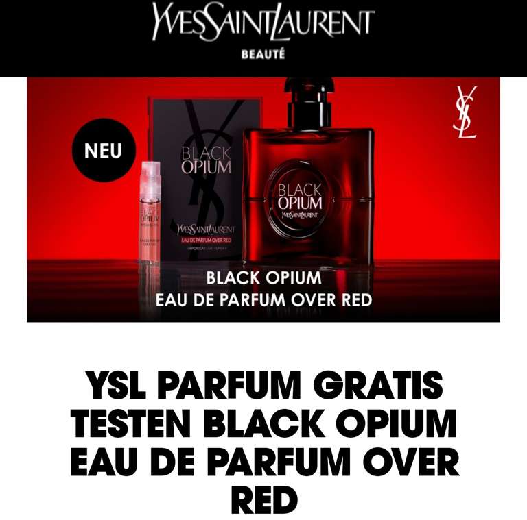 GRATIS Duftproben: YSL Black Opium Eau De Parfum Over Red Damendufts & Myslf Eau De Parfum Herrendufts (40.000 Duftproben)