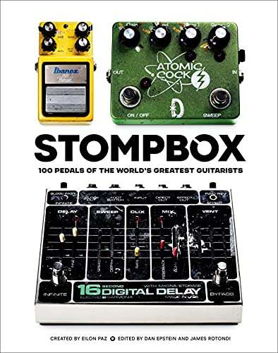 Stompbox: 100 Pedals of the World's Greatest Guitarists (English Edition) / Hard Cover - Kindle Version 12,40€