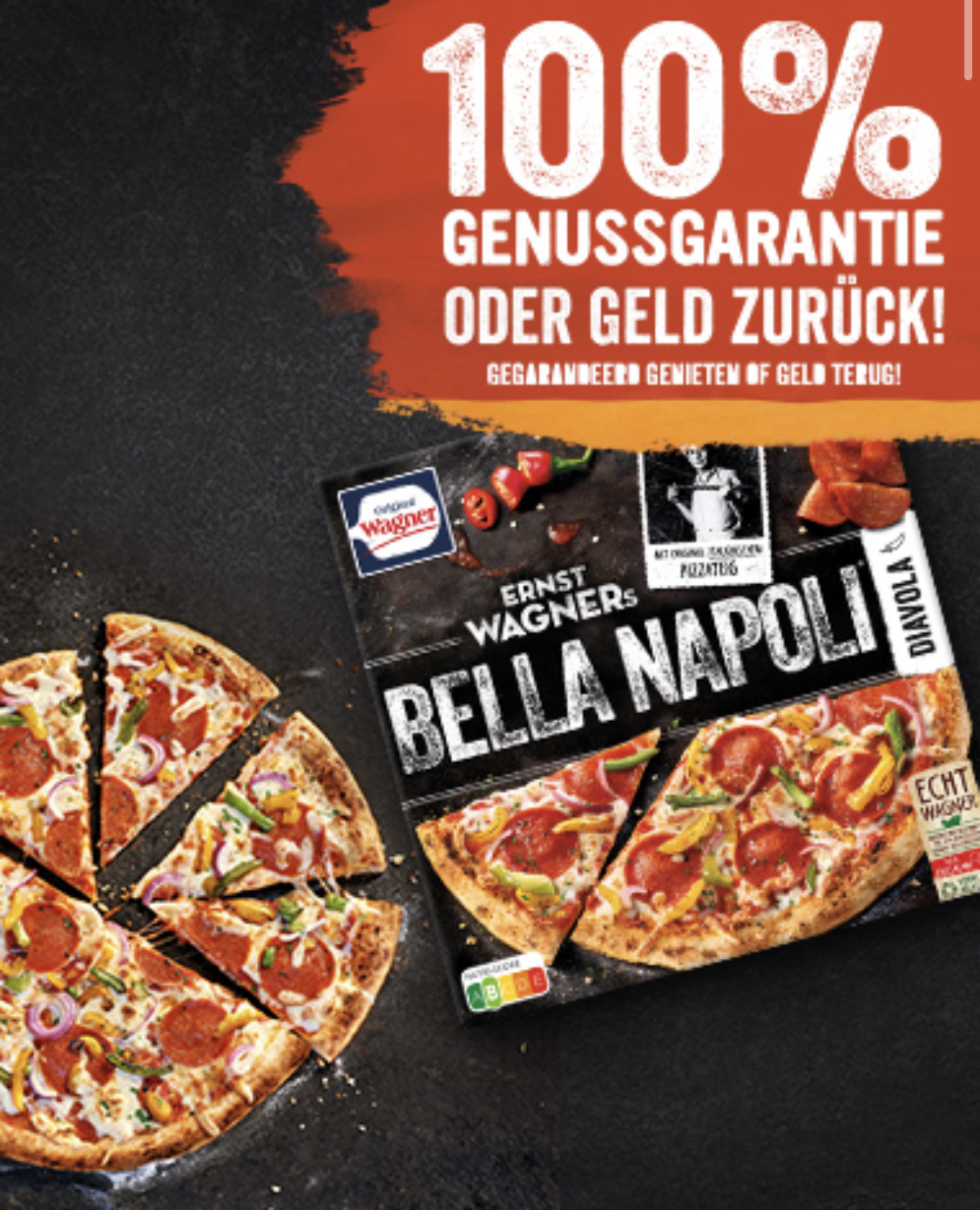 [GzG] Wagner Pizza Bella Napoli Genussgarantie oder Geld zurück ab 16.